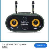 Dư Cái Loa Xách Karaoke VHM 6V52X - Chính Hãng Việt Nam  