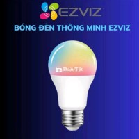Bóng đèn Ezviz bật tắt qua wifi - Chính hãng Ezviz