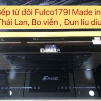Sale 70% Bếp Từ Fulco 179i Nhập Khẩu Thái Lan