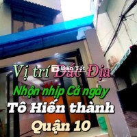 BÁN NHÀ HẺM RỘNG BA GÁC - TÔ HIẾN THÀNH, QUẬN 10