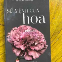sứ mệnh của hoa