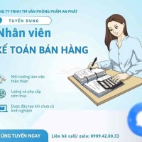 TUYỂN DỤNG KẾ TOÁN BÁN HÀNG - CÔNG TY TNHH TM VPP AN PHÁT