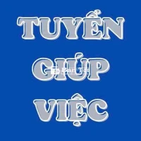 TUYỂN 01 NỮ GIÚP VIỆC , 01 NỮ CHĂM SÓC BÉ (1 TUỔI)